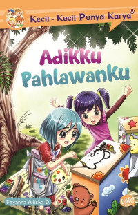 Image of Adiku Pahlawanku