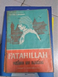 Image of FATAHILLAH PAHLAWAN ARIF BIJAKSANA