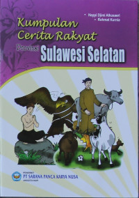 Image of Kumpulan Cerita Rakyat Provinsi Sulawesi Selatan