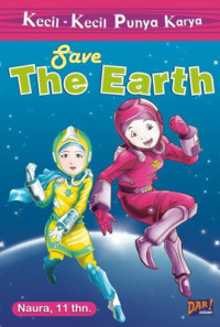 Image of Save The Earth Petualangan Seven Warriors