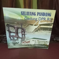 Image of SELAYANG PANDANG Gedung DPR RI