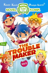 Image of THE TROUBLE MAKER